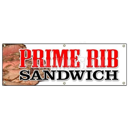 Signmission PRIME RIB SANDWICH BANNER SIGN usda roasted roast beef french dip B-72 Prime Rib Sandwich